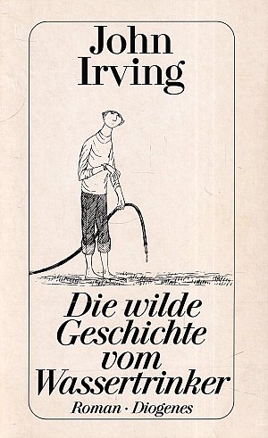 Die wilde Geschichte vom Wassertrinker