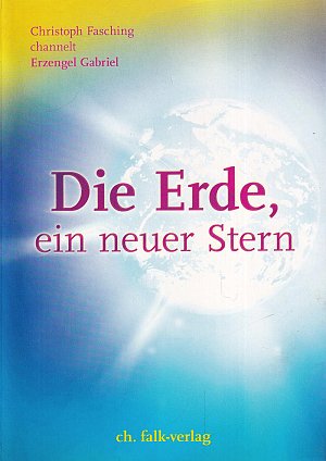 Die Erde, ein neuer Stern