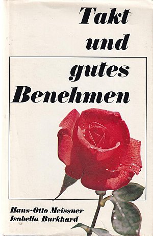 Takt und gutes Benehmen