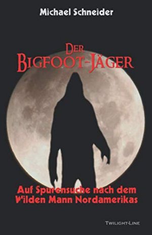 Der Bigfoot-Jäger