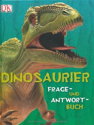 Dinosaurier Frage-und-Antwort-Buch