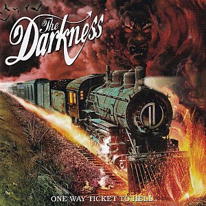 One Way Ticket to hell ...and back [CD]