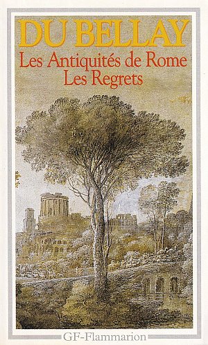 Les Antiquités de Rome - Les Regrets