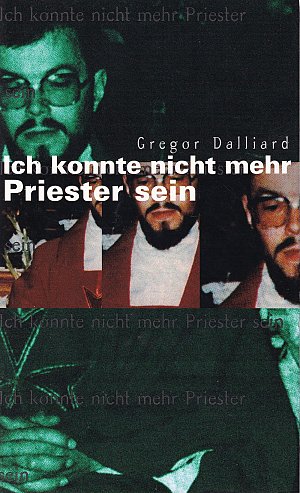Ich konnte nicht mehr Priester sein