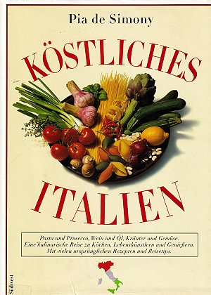 Köstliches Italien