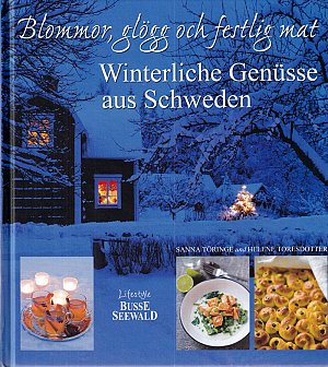 Winterliche Genüsse aus Schweden