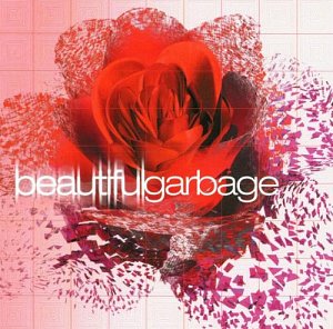 Beautiful Garbage [CD]