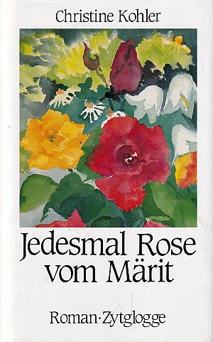 Jedesmal Rose vom Märit