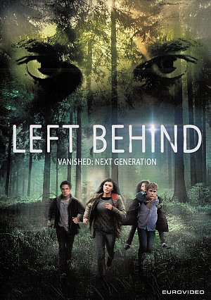 Left Behind - Vanished - Next Generation [DVD]