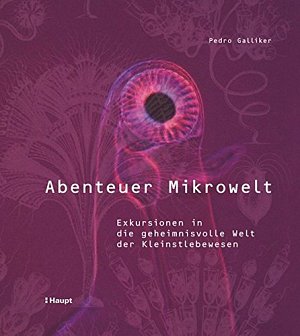 Abenteuer Mikrowelt