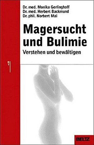 Magersucht und Bulimie