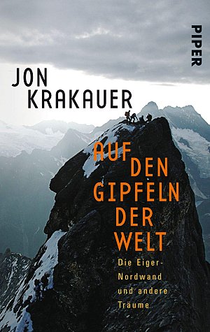 Auf den Gipfeln der Welt - Die Eiger-Nordwand und andere...