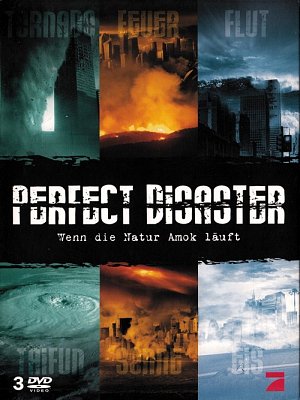 Perfect Disaster - Wenn die Natur Amok läuft [DVD]