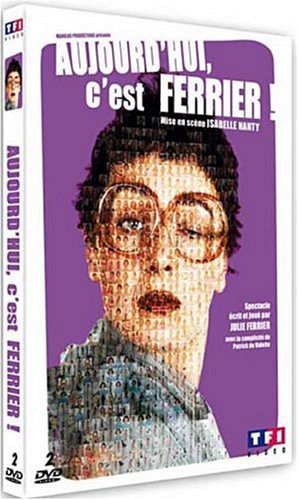 Aujourd'hui, c'est Ferrier [DVD]