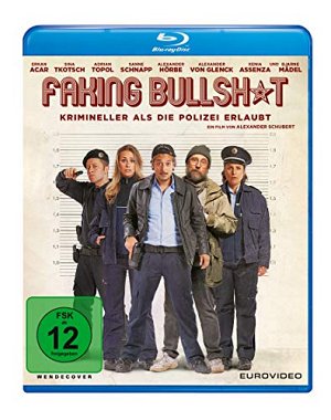 Faking Bullshit - Krimineller als die Polizei erlaubt [Blu-ray]
