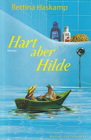 Hart aber Hilde
