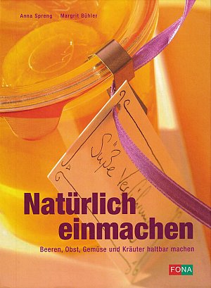 Natürlich einmachen