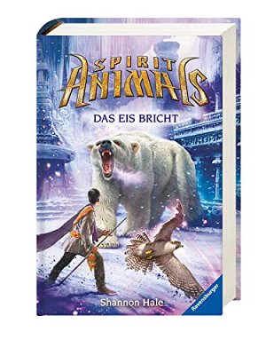 Spirit Animals - Das Eis bricht