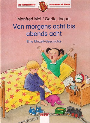 Von morgens acht bis abends acht - Eine Uhrzeit- Geschichte