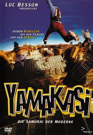 Yamakasi - Die Samurai der Moderne [DVD]