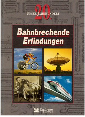 Bahnbrechende Erfindungen
