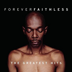 Forever Faithless [CD]
