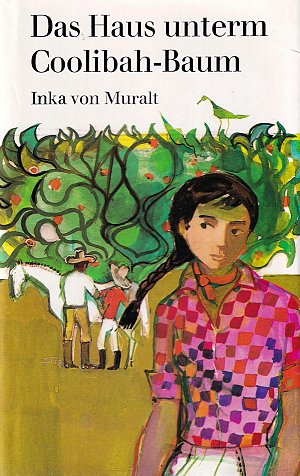 Das Haus unterm Coolibah-Baum