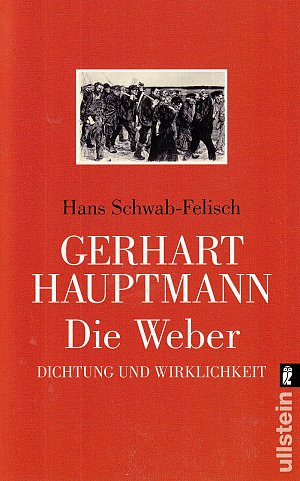 Gerhart Hauptmann - Die Weber