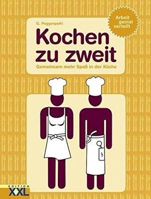 Kochen zu zweit - Arbeit genial verteilt