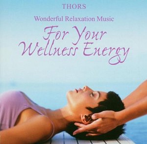 For Your Wellness Energy [CD]
