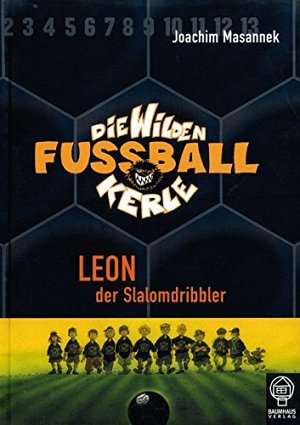 Leon - der Slalomdribbler