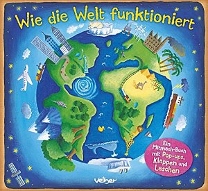 Wie die Welt funktioniert