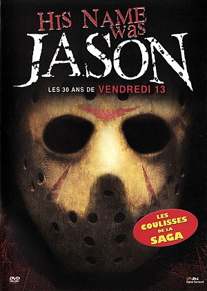 His name was Jason - Les 30 ans de vendredi...
