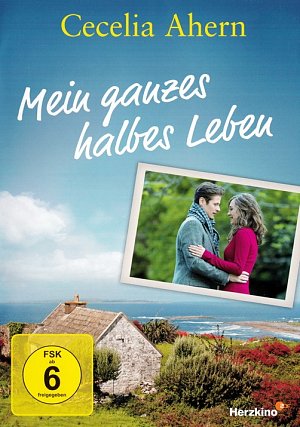 Cecelia Ahern - Mein ganzes halbes Leben [DVD]