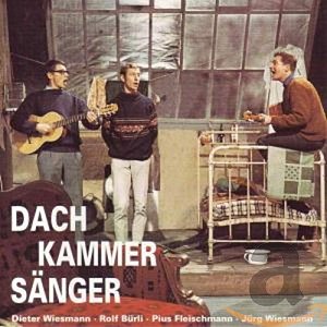 Die Dachkammersänger [CD]