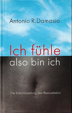 Ich fühle, also bin ich