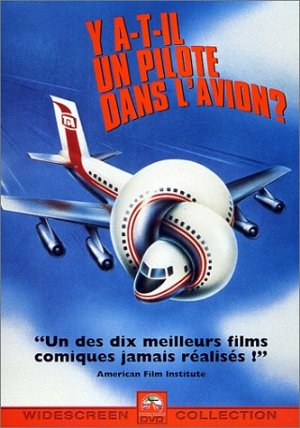 Y a-t-il un pilote dans l'avion ? [DVD]