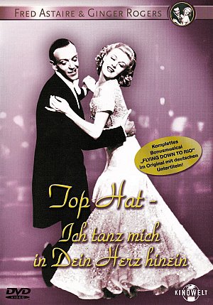 Top Hat - Ich tanz mich in Dein Herz hinein...