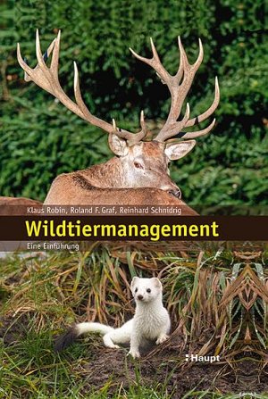 Wildtiermanagement - Eine Einführung