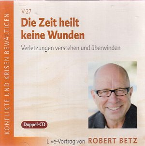 Die Zeit heilt keine Wunden