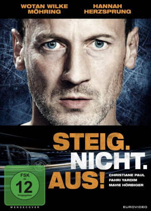 Steig. Nicht. Aus! [DVD]