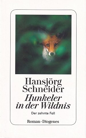 Hunkeler in der Wildnis
