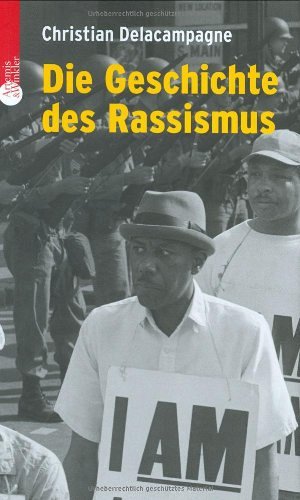 Die Geschichte des Rassismus