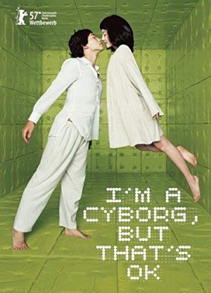 I'm a Cyborg, But That's OK [DVD]