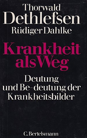 Krankheit als Weg