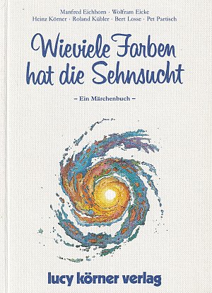 Wieviele Farben hat die Sehnsucht
