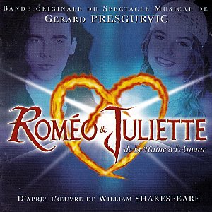 Roméo & Juliette de la Haine à L'amour [CD]
