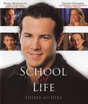 School of life - Lehrer mit Herz [Blu-ray]