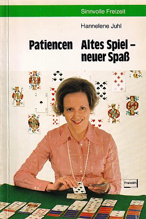 Patiencen, Altes Spiel- neuer Spass