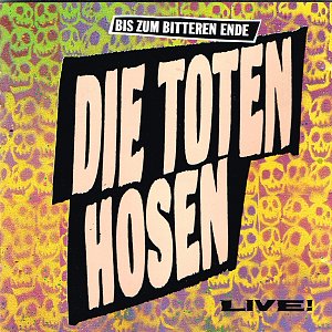 Bis zum bitteren Ende - Live [CD]